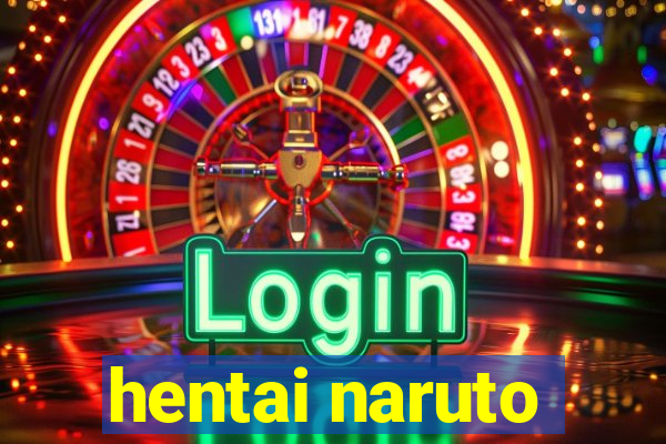 hentai naruto